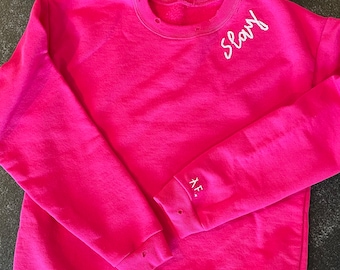Hand Embroidered Crew Neck Sweatshirt - toddler and adult - SLAY