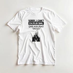 Sorry I Cant Im Playing Dreamlight Valley Shirt, Funny Gamer Tee, Cozy Gaming Merch image 3