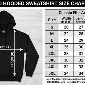 May include: Black Gildan 18500 hooded sweatshirt with a size chart. The chart shows measurements in inches and centimeters for adult unisex sizes S to 5XL. The width ranges from 20 to 34 inches, and the length from 27 to 34 inches.