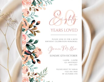 Floral 80th Birthday Invitation Template 80 Years Loved Birthday Party Invitation for Women Eighty Editable Invitation Digital Invite
