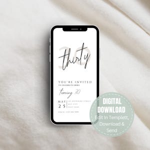 Może przedstawiać: Smartfon wyświetla cyfrowe zaproszenie na obchody 30. urodzin. Zaproszenie zawiera słowo "thirty" w eleganckim skrypcie, wraz ze szczeg&oacute;łami wydarzenia. Podkreślono opcję pobierania cyfrowego.
