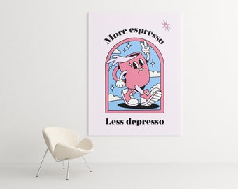 Retro Espresso Art Print - Trendige Wohnkultur - Mehr Espresso Weniger Depresso - Digitale Wandkunst