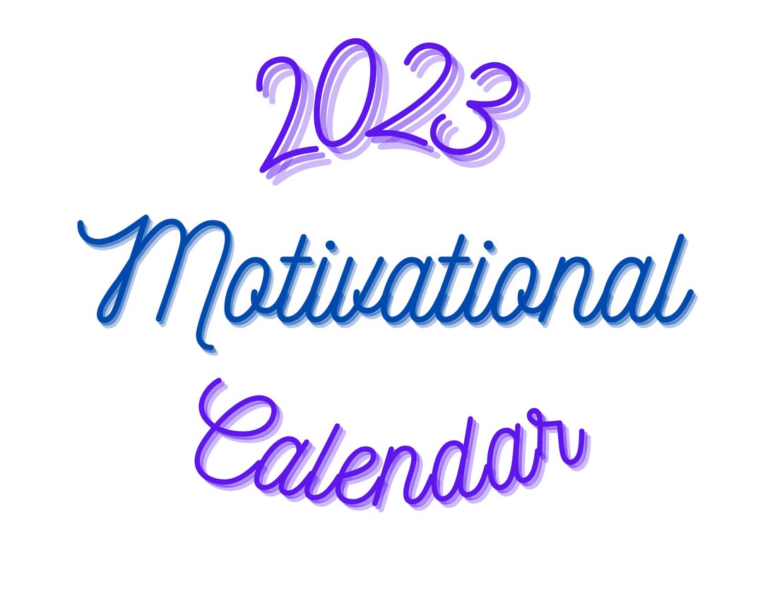 Calendar Digital Motivation Productivity Encouragement Positive Mindset ...