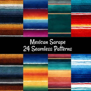May include: A selection of 24 seamless patterns with colourful Mexican sarape designs. The patterns display a variety of striped designs in shades of blue, red, orange, green, and gold. The text "Mexican Sarape 24 Seamless Patterns" is shown in white.
