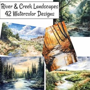 May include: A collection of 42 watercolor designs featuring river and creek landscapes. The artwork showcases various scenes, including a river flowing through a forest, a creek in a canyon, and a stream in a meadow. The text "River & Creek Landscapes" is at the top.