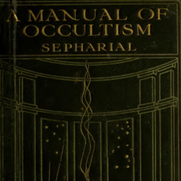 Manual of Occultism - Sepharial 1914