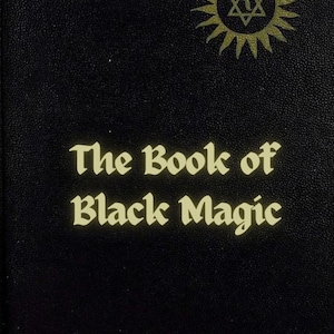 The Book of the Black Magic and of Pacts 1910