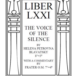 Liber LXII La Voz del Silencio Blavatsky Crowley