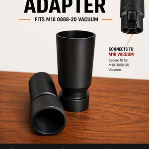 Op de afbeelding: Zwarte adapter voor M18 0888-20 stofzuiger. De afbeelding toont de adapter met de tekst "ADAPTER" en "FITS M18 0888-20 VACUUM". De adapter is ontworpen voor duurzame constructie en een perfecte pasvorm. Stofzuiger en slang apart verkrijgbaar.