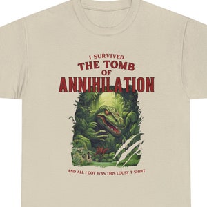I Survived The Tomb - DnD Shirt