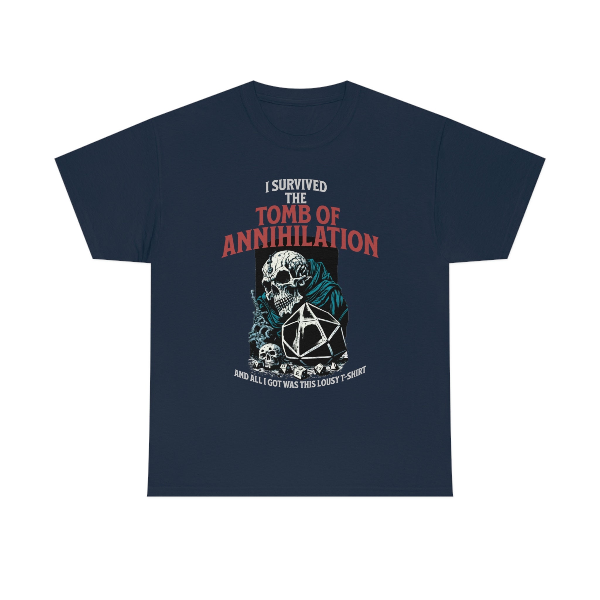 I Survived the Tomb of Annihilation T-shirt - Dungeons and Dragons