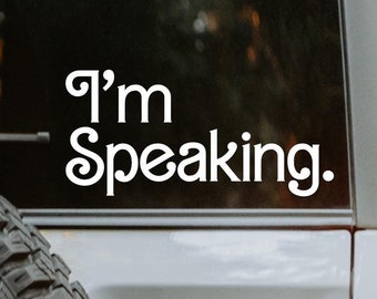 I'm Speaking | Kamala Harris Decal