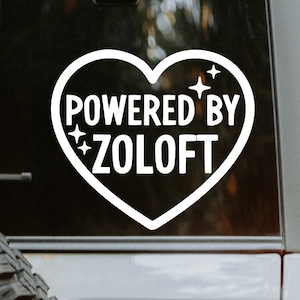 Powered By Antidepressant(SSRI) Decal