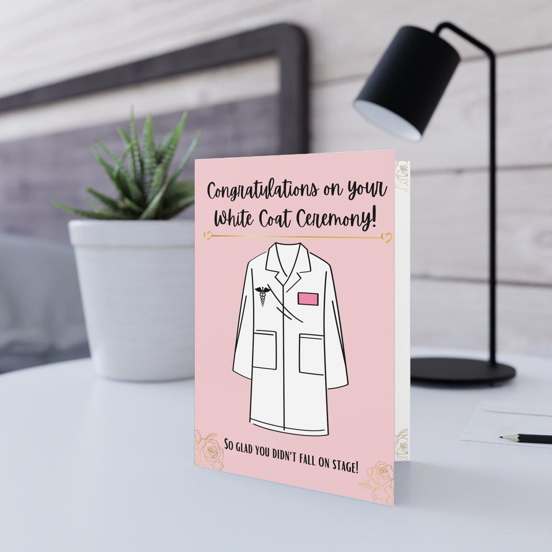 White Coat Ceremony Card MD White Coat Pa White Coat PT White Coat