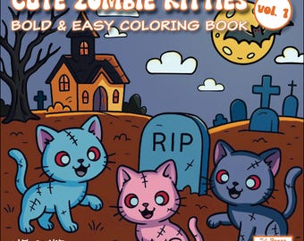 Cute Funny Zombie Kitties Coloring Pages Printable – Instant Download (PDF PNG)