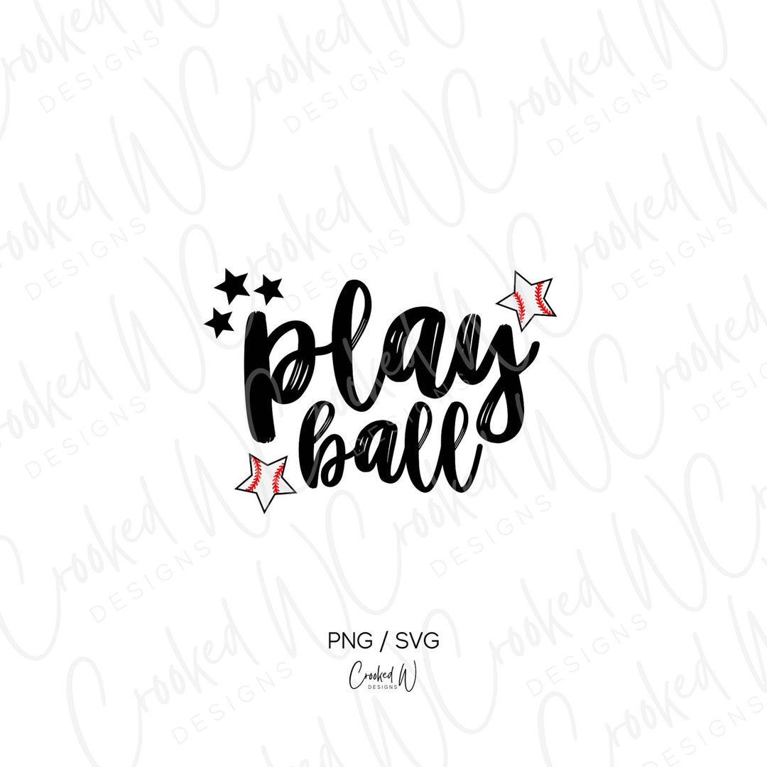 Play Ball SVG, Play Ball PNG, Play Ball Shirt, Popular SVG, Popular Png