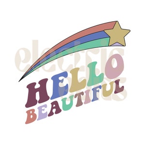 bonjour beau fichier svg, téléchargement svg, numérique rétro, vsco, svg arc-en-ciel, svg de tir d'étoile