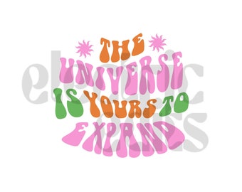 the universe is yours png, energy png, retro png, vsco, good vibes png