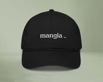 mangia. Italienische Slang Bio Baumwollmütze PDV0021