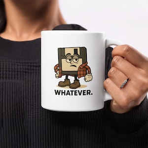 Vintage Floppy Disk Mug, Retro Computer Coffee Cup, Funny Geek Mug, Cartoon Character Design, Whatever Attitude Mug, Gift for Programmers