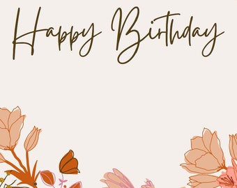 floral happy birthday card - DIGITAL DOWNLOAD