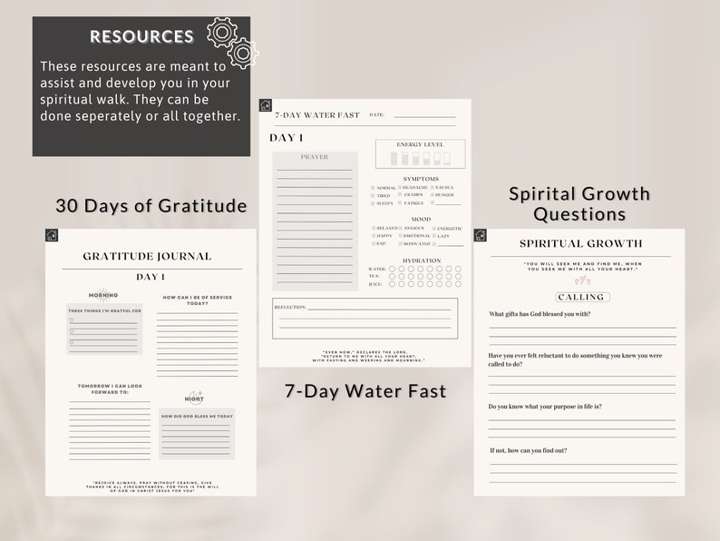 May include: A printable set of worksheets for spiritual growth. The worksheets include a 7-day water fast journal, a 30-day gratitude journal, and a set of spiritual growth questions.