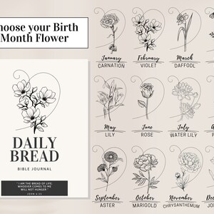 May include: A black and white illustration of a floral design with the text "Daily Bread Bible Journal" and the quote "I am the bread of life, whoever comes to me will not hunger." John 6:35. The image also includes a grid of 12 floral illustrations representing each month of the year.
