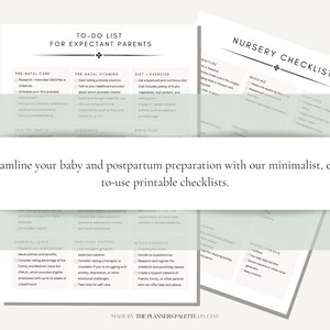 May include: Two printable checklists for expectant parents. The first checklist is titled "To-Do List for Expectant Parents" and includes sections for prenatal care, prenatal vitamins, diet and exercise, healthy habits, insurance, and birth plan. The second checklist is titled "Nursery Checklist" and includes sections for furniture, bedding, and miscellaneous items. The checklists are designed in a minimalist style with a light green background and black text.