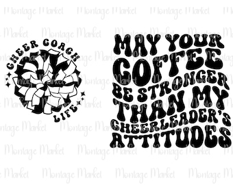 cheerleading svg, cheer coach shirt svg, cheer coach life, cheer coach sublimation design, cheerleader&#39;s attitude, cheer svg pocket design