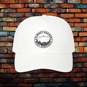 Almost Heaven West Virginia Hat: Embroidered Cotton Dad Cap