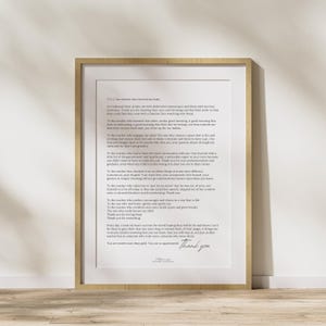 May include: A framed print featuring a handwritten letter of appreciation for teachers. The letter is written in a simple, elegant font and expresses gratitude for the many ways teachers impact students' lives. The print is a thoughtful gift for teachers.