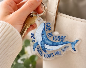 Funny Christian Keychain Get in Loser Jonah and the Whale Bible Sunday School Teacher Gift for Students Back to School Welcome to Class Gift