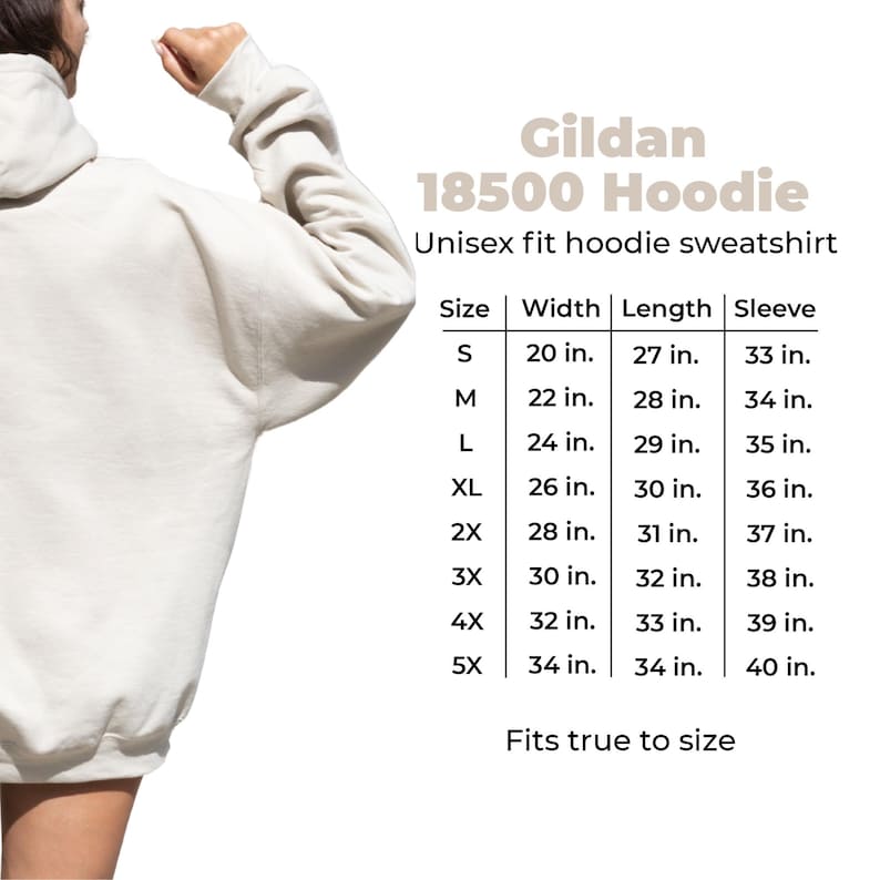 May include: Gildan 18500 Hoodie, a unisex fit hoodie sweatshirt in a light beige color. The size chart shows measurements in inches for width, length, and sleeve length for sizes S through 5X.