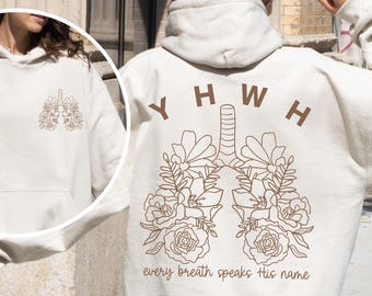 YHWH Sweatshirt Every breath speaks His name Christian Bible verse sweater Hebrew name of God hoodie religious gift Faith Church apparel