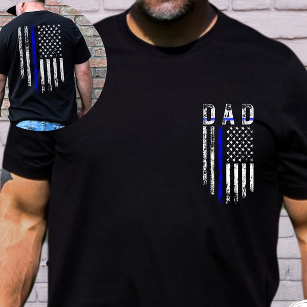 Thin Blue Line Dad Shirt, Law Enforcement Fathers Day Gift, Police Officer Gift from Wife, First Fathers Day Gift for First Responder