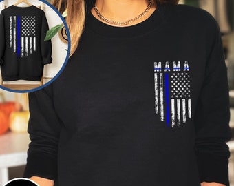 Thin Blue Line Mom Sweatshirt: Law Enforcement Wife Gift
