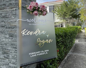 Acrylic Wedding Welcome Sign - Frosted Acrylic Wedding Sign - Acrylic Welcome Sign - Custom Wedding Sign