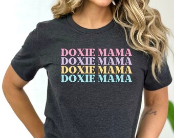 Doxie Mama Shirt, Dachshund Shirt, Dog Mom Shirt, Dachshund Lover Shirt, Dog Lover Shirt, Dog Mom Gifts, Funny Dog Shirt, Gifts for Mom