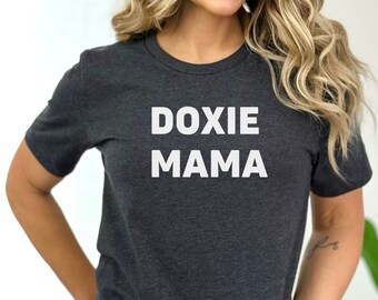 Doxie Mama Shirt, Dachshund Shirt, Dog Mom Shirt, Dachshund Lover Shirt, Dog Lover Shirt, Dog Mom Gifts, Funny Dog Shirt, Gifts for mom