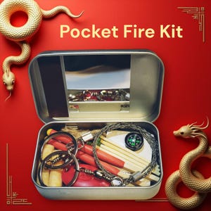 May include: A metal tin labeled "Pocket Fire Kit" contains survival tools. The kit includes matches, a compass, a wire saw, and other items. The background is red with gold dragon and snake decorations.