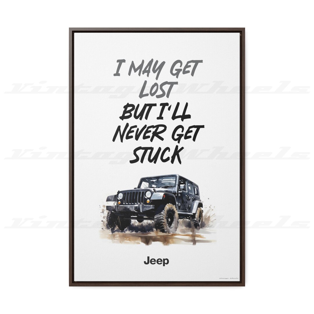 Jeep Wrangler JK Poster, Jeep Quote Poster, Gift for Boy, Garage Wall Art, Boy's Room Decor