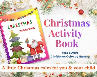May include: A Christmas Activity Book with a colorful cover featuring a Christmas tree, Santa Claus, and presents. The book is spiral-bound and includes the text "Christmas Activity Book" and "Christmas Color by Number". The image is decorated with Christmas ornaments.