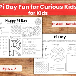 以下が含まれることがあります： 子供向けの、Piの日にちなんだ2枚の印刷可能なアクティビティシート。シートには、迷路、単語検索、塗り絵、算数の問題が含まれています。「Pi Day Fun for Curious Kids」と「Ages 4-8」というテキストが含まれています。