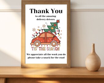 Christmas Delivery driver sign, Delivery Driver Snack Sign, Holiday Snack Sign Christmas Sign, Delivery Driver Thank You,Take A Treat Sign