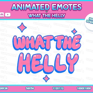 Op de afbeelding: Afbeelding van geanimeerde emotes met de tekst "WHAT THE HELLY" in roze bubbelletters met een blauwe omlijning. Het ontwerp bevat roze sterren en een turquoise rand. De afbeelding bevat ook de tekst "DIRECT DOWNLOADEN" en afmetingen.