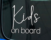 Kids on Board | Autoaufkleber | Hinweis für Kinder