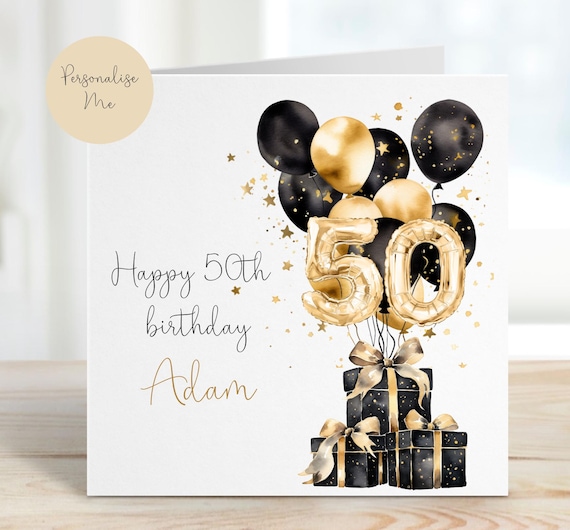 Personalised 50th Birthday Card for Him, 50th birthday son, dad, grandad, uncle, grandson, brother, friend, 70th Birthday Gift, Black & Gold