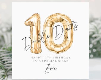 Personalised 10th Birthday Age Card, Happy 10th Birthday, Double Digits Card. Birthday Card Granddaughter, Daughter, Niece, Sister, Friend