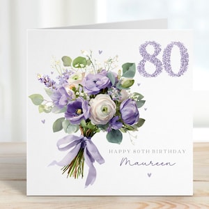 Personalised 80th Birthday Card, Lilac Purple Flowers, Pretty Floral Bouquet