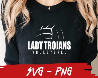 Lady Trojans Volleyball, Halfball Shirt, School Team Svg, Svg and Png File
